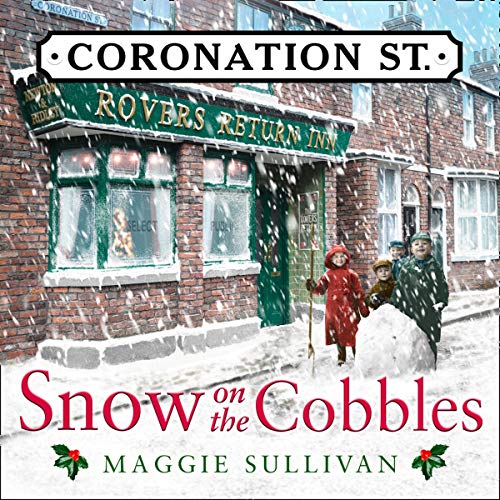 Snow on the Cobbles Coronation Street, Book 3 (Audible Audio Edition