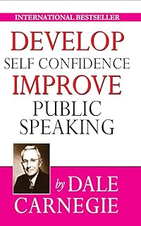 Develop Self-Confidence, Improve Public Speaking