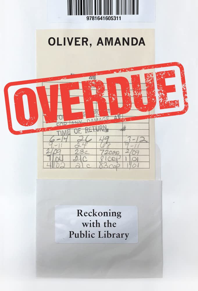 Buy Overdue: Reckoning with the Public Library — BookShops.in