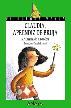 Claudia, aprendiz de bruja:...