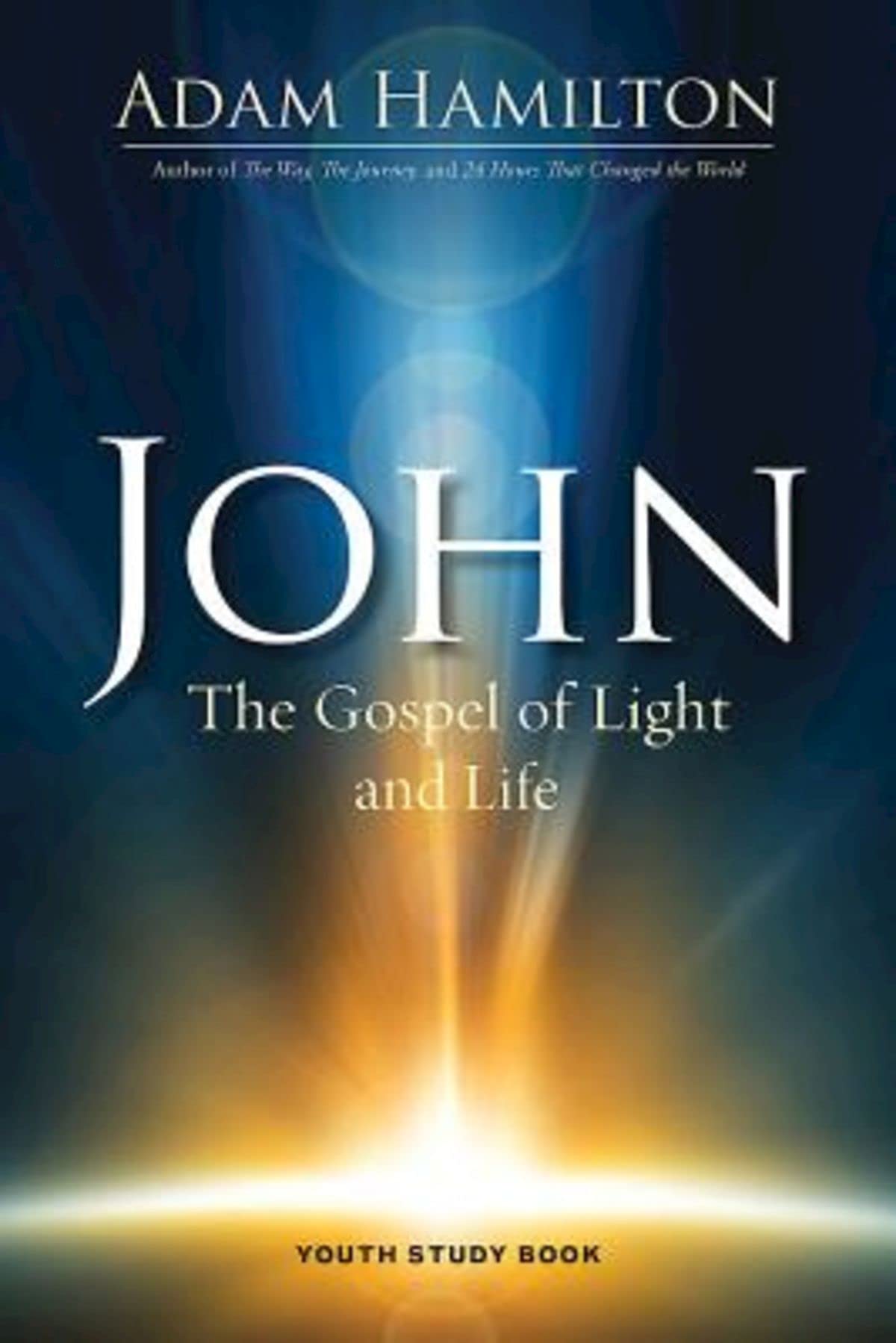 John Youth Study Book: The Gospel of Light