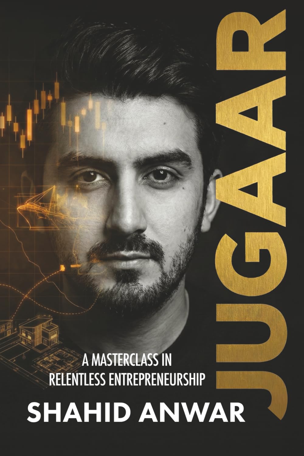 JUGAAR: A Masterclass in Relentless Entrepreneurship      Paperback – February 16, 2026