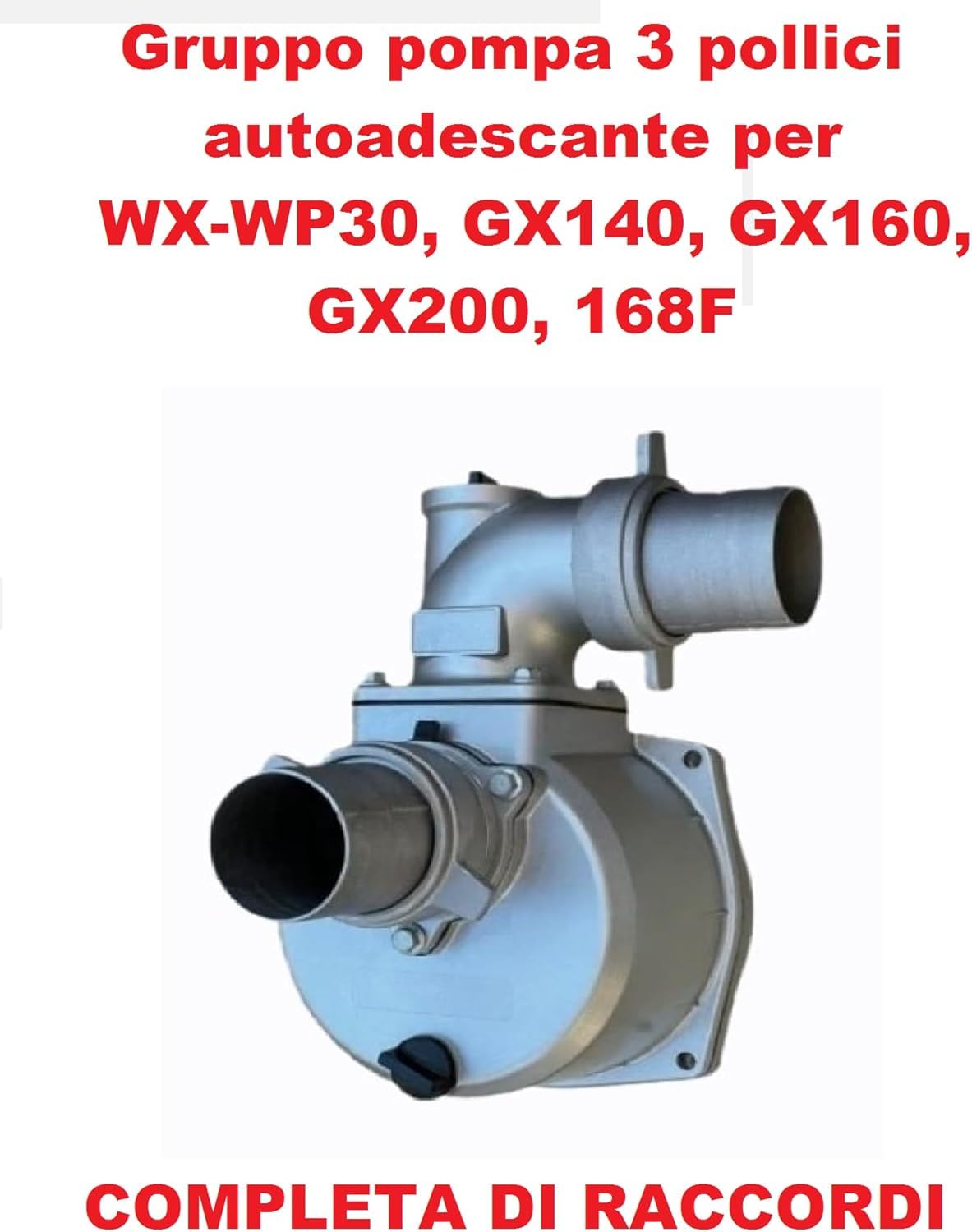 Gruppo pompa da 3"pollici per Motopompa WX-WP20, GX140 GX160, GX200, 168F ecc. per pompa autoadescante acque reflue,completo di Raccordi