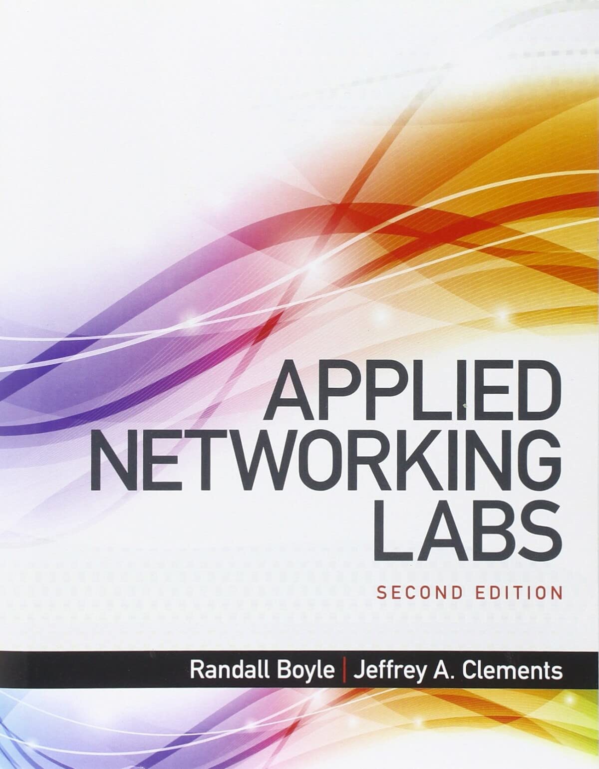Applied Networking Labs: A Hands-on Guide to Networking and Server Management