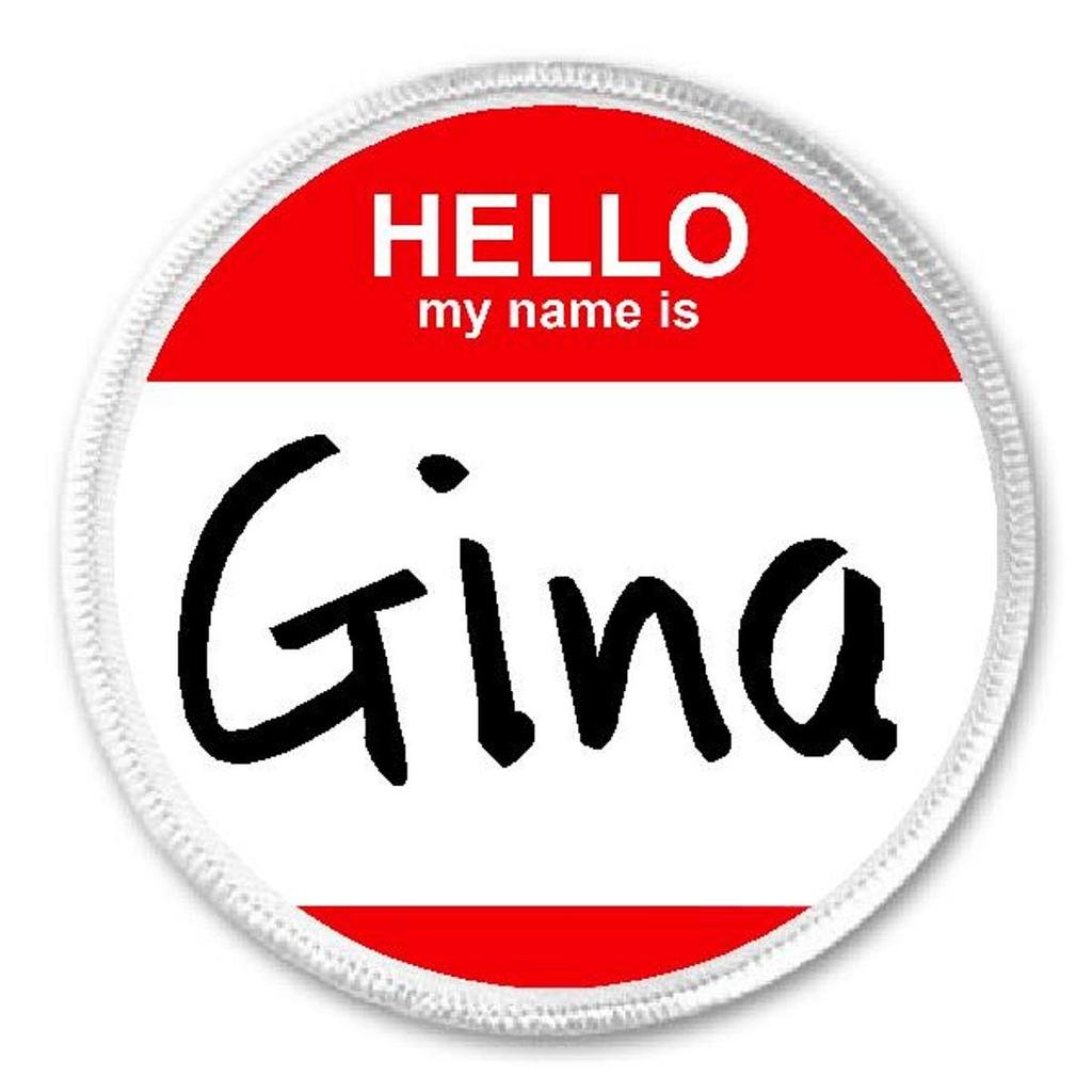 Hello My Name Is Gina - 3