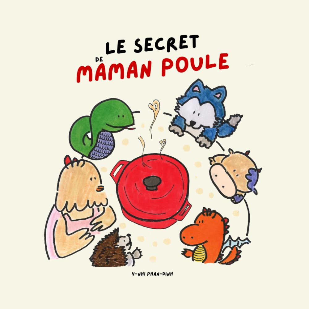 Le secret de Maman Poule