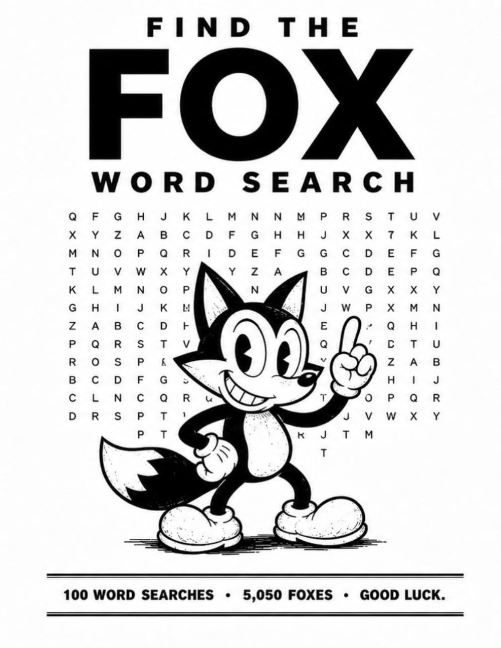 Find the FOX Word Search: 100 Impossible Word Search Puzzles - Will You Find All 5,050 Foxes?