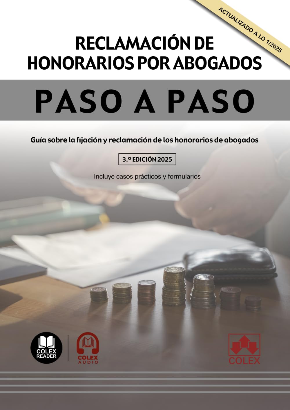 Reclamación de honorarios por abogados