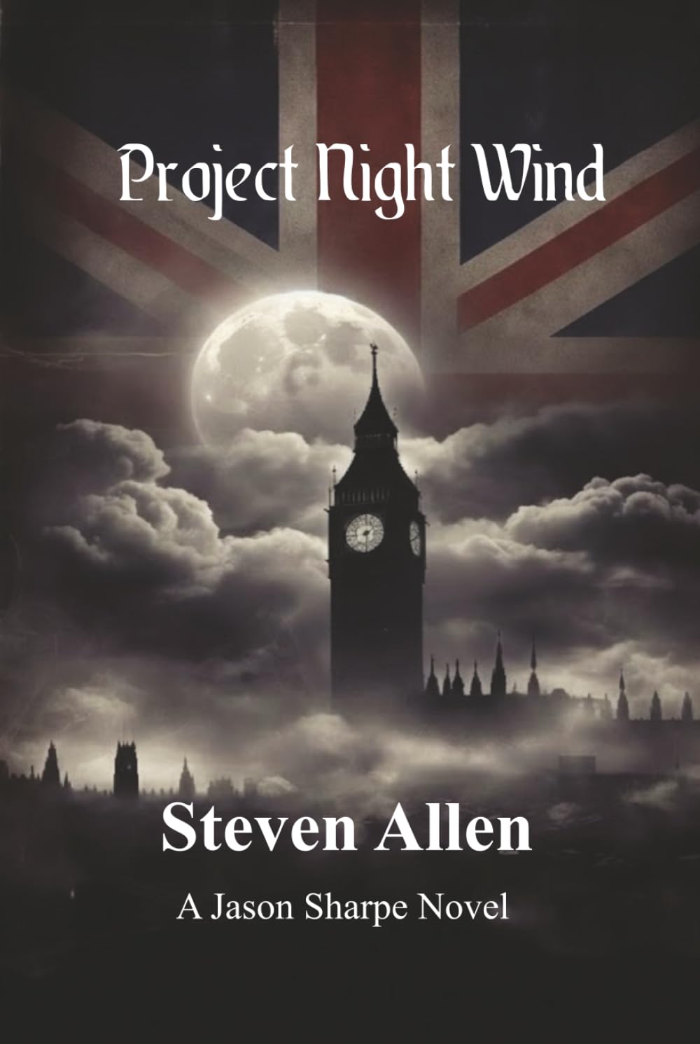 Project Night Wind: A high stakes WWII historical action and adventure thriller