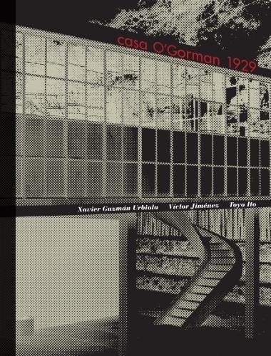 Juan O'Gorman: Casa O'Gorman 1929