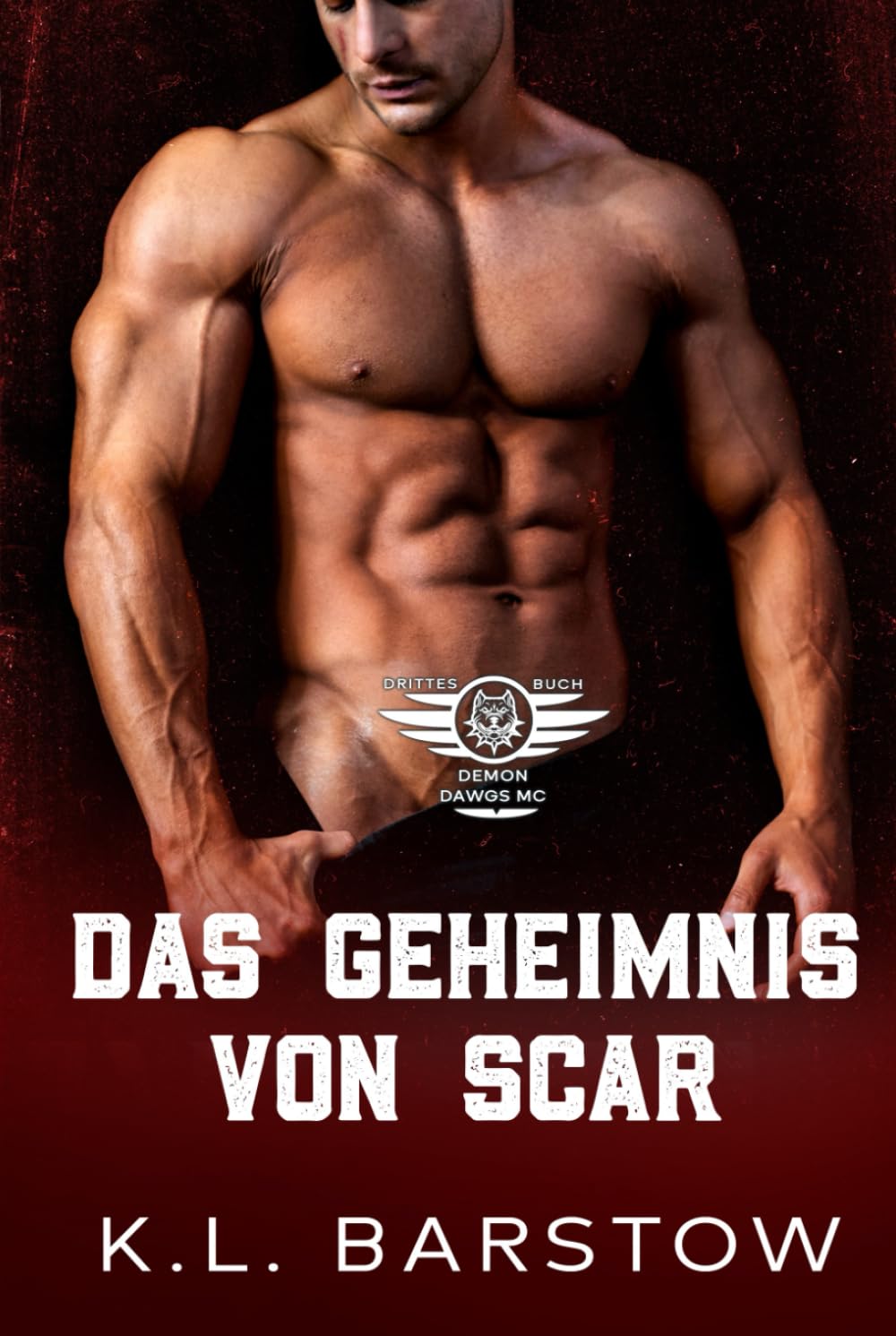 Das Geheimnis von Scar: Demon Dawgs MC San Diego – Band Drei (Demon Dawgs Motorradclub (Deutsche Ausgabe) - San Diego)