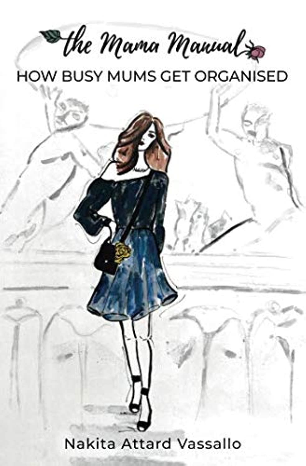 the Mama Manual - How busy mums get organised