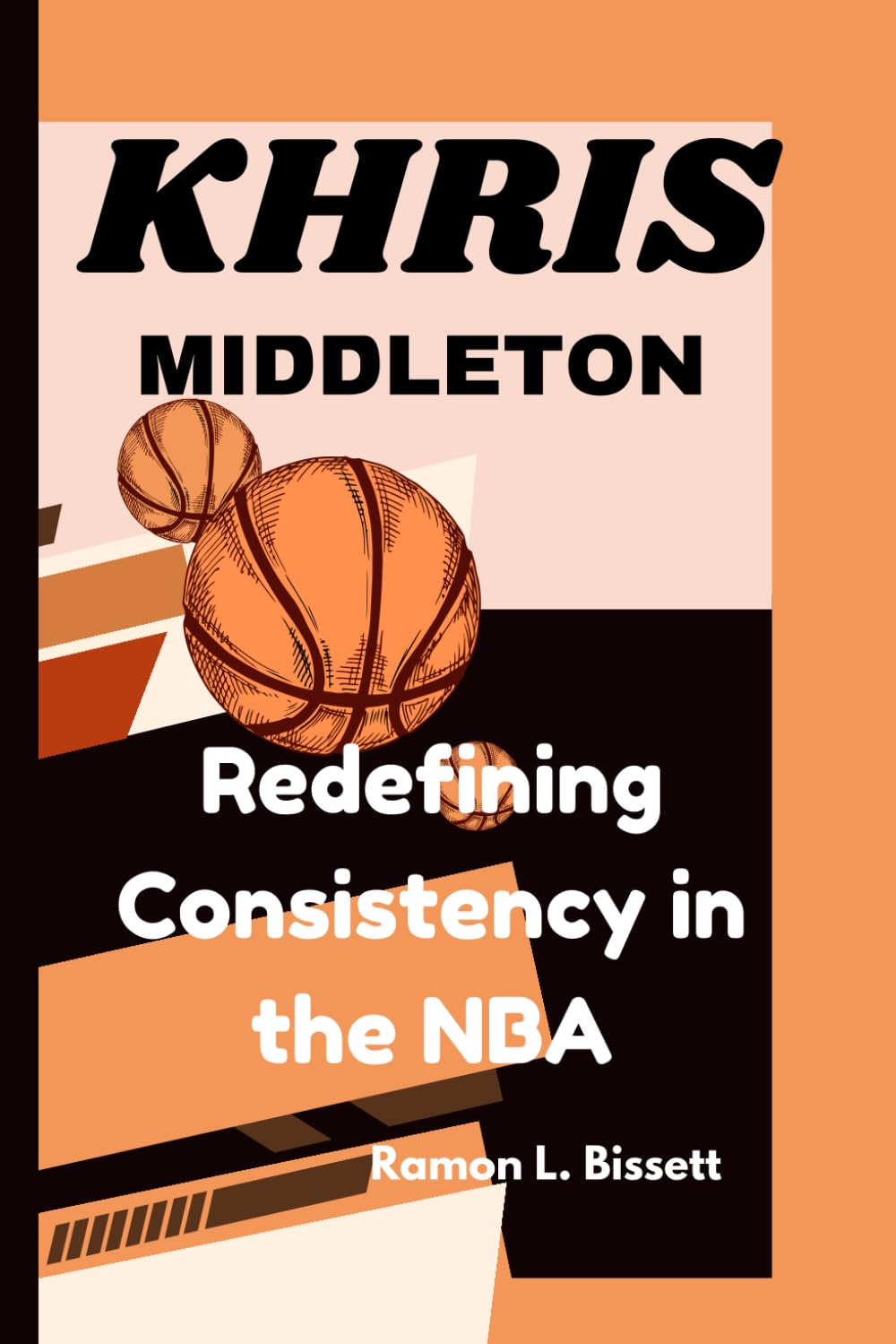 KHRIS MIDDLETON: Redefining Consistency in the NBA