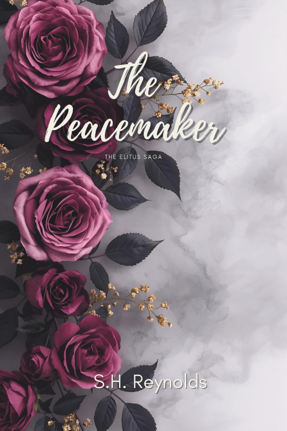 The Peacemaker: 3 (The Elitus Saga)