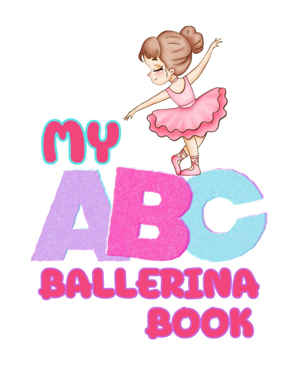 My ABC Ballerina Book