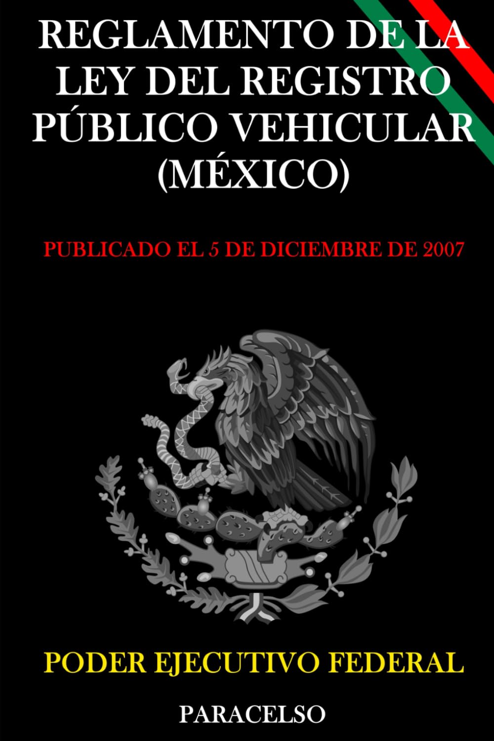 Reglamento de la Ley del Registro Público Vehicular (México)