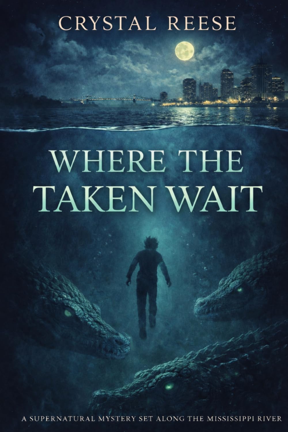 WHERE THE TAKEN WAIT: A Novel