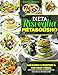 DIETA RISVEGLIA METABOLISMO: RAGGIUNGI E MANTIENI IL TUO PESO FORMA SEGUENDO UN PIANO ALIMENTARE CHE ACCELERA IL METABOLISMO