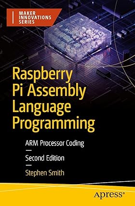 Raspberry Pi Assembly Language Programming: ARM Processor Coding (Maker Innovations Series) book cover
