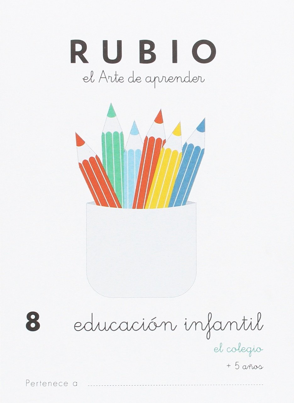 Educación Infantil 8 RUBIO. El colegio 9788415971887 | +5 años