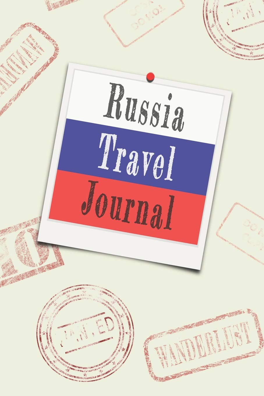 Russia Travel Journal: Blank Lined Diary