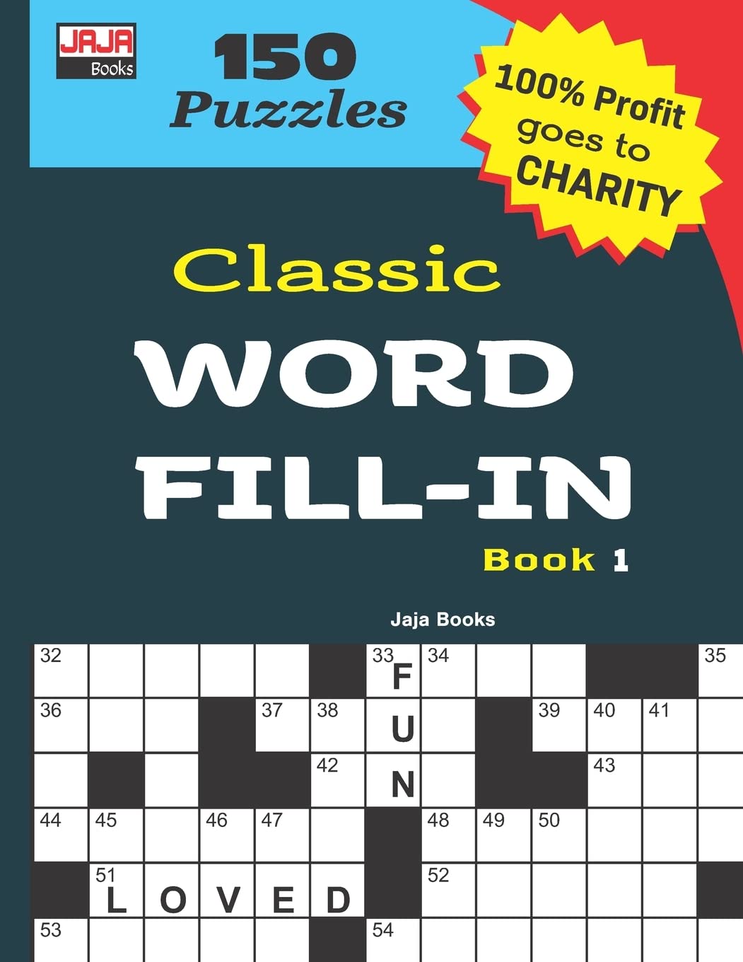 Classic WORD FILL-IN Book 1 (CLASSIC CROSSWORD FILL-INS)