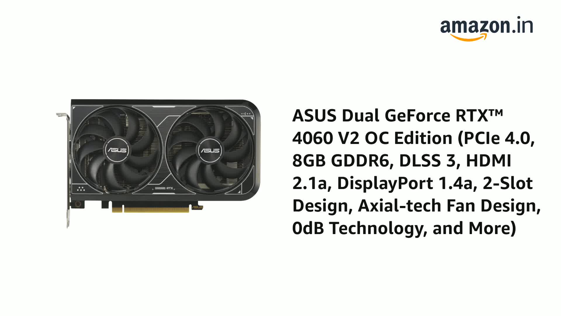 Amazon.in: Buy ASUS Dual GeForce RTX 4060 V2 OC Edition