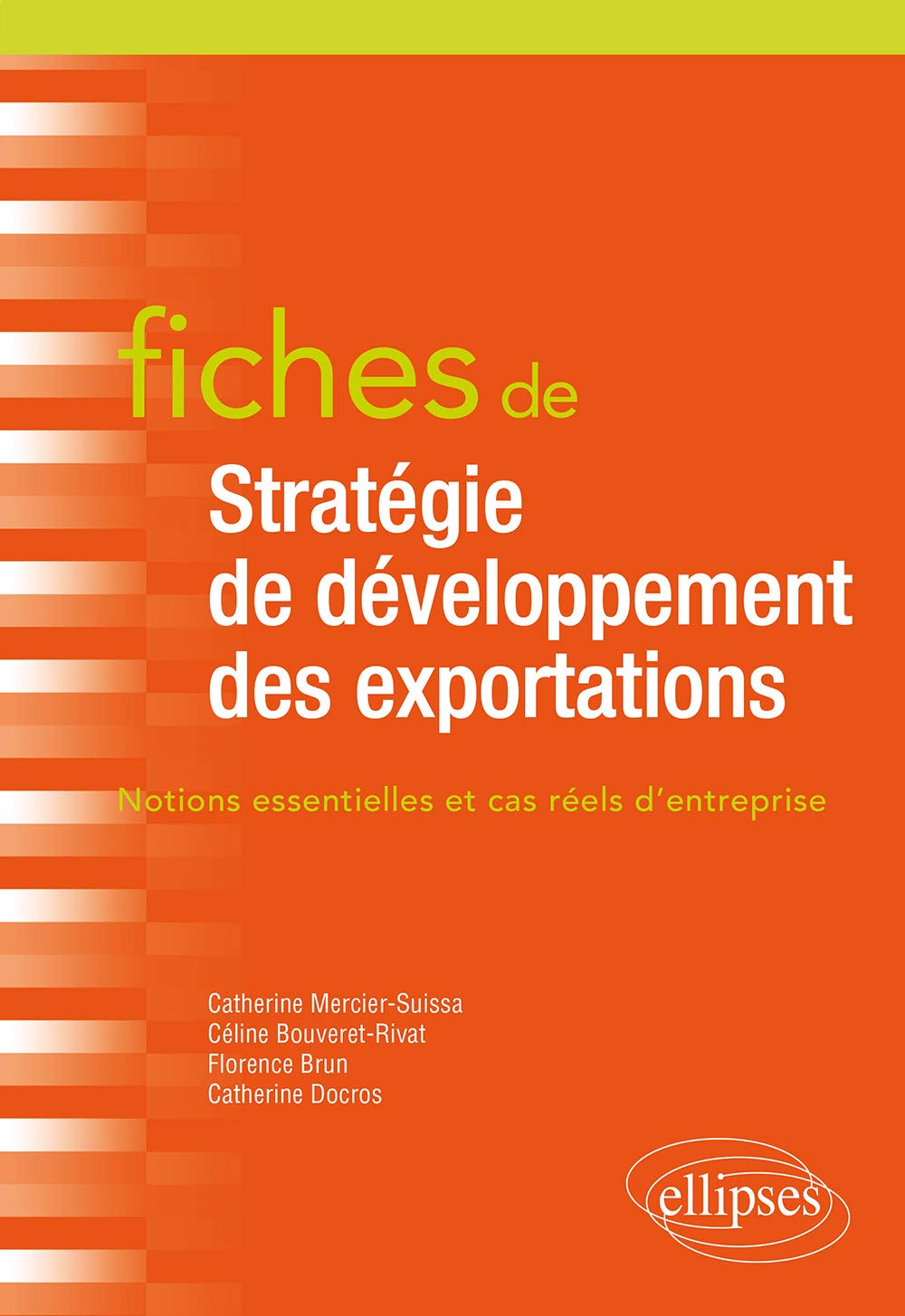 Fiches de Stratégie de développement des exportations (French Edition)
