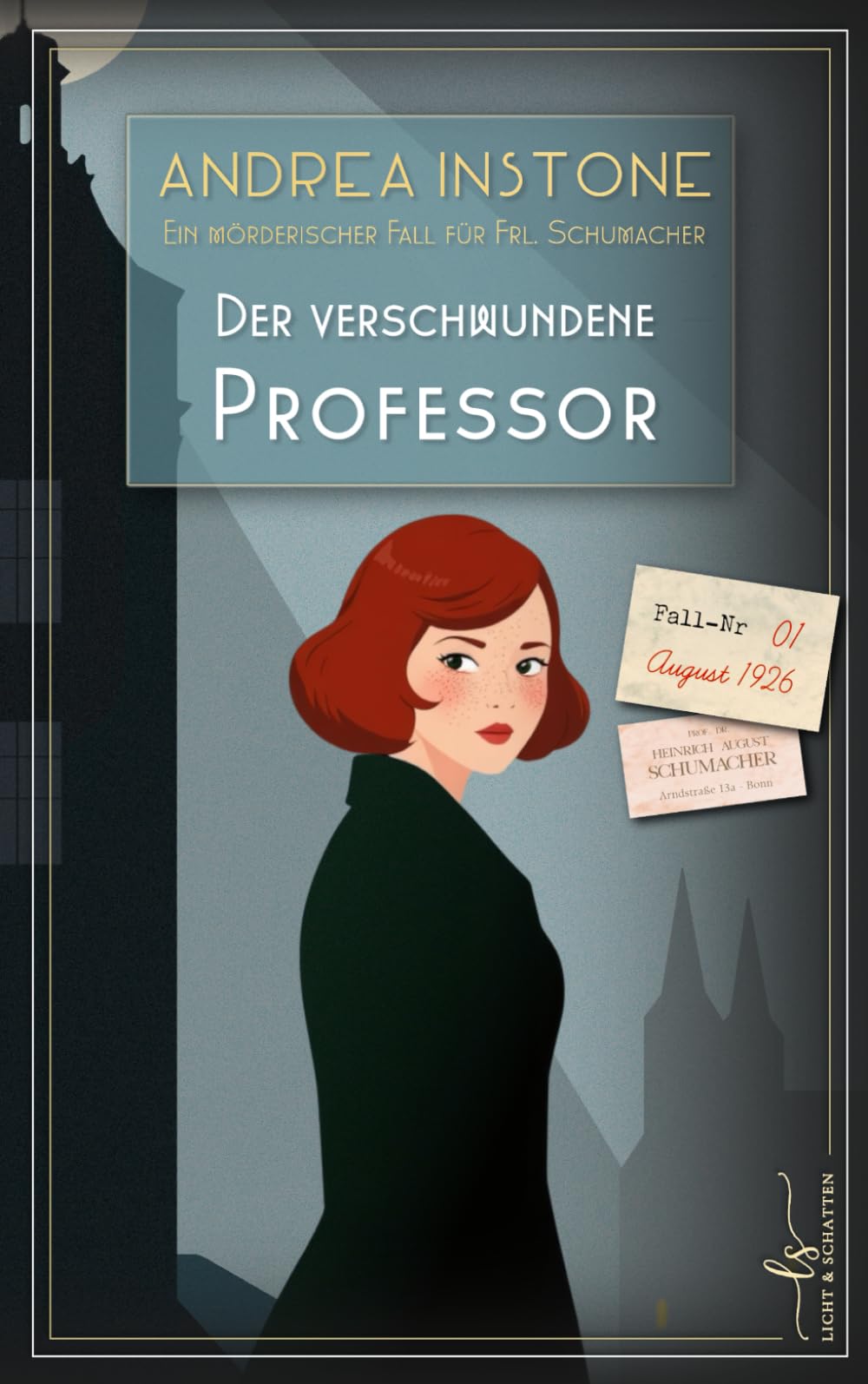 Der verschwundene Professor: Sommer 1926 (Ein mörderischer Fall für Fräulein Schumacher)
