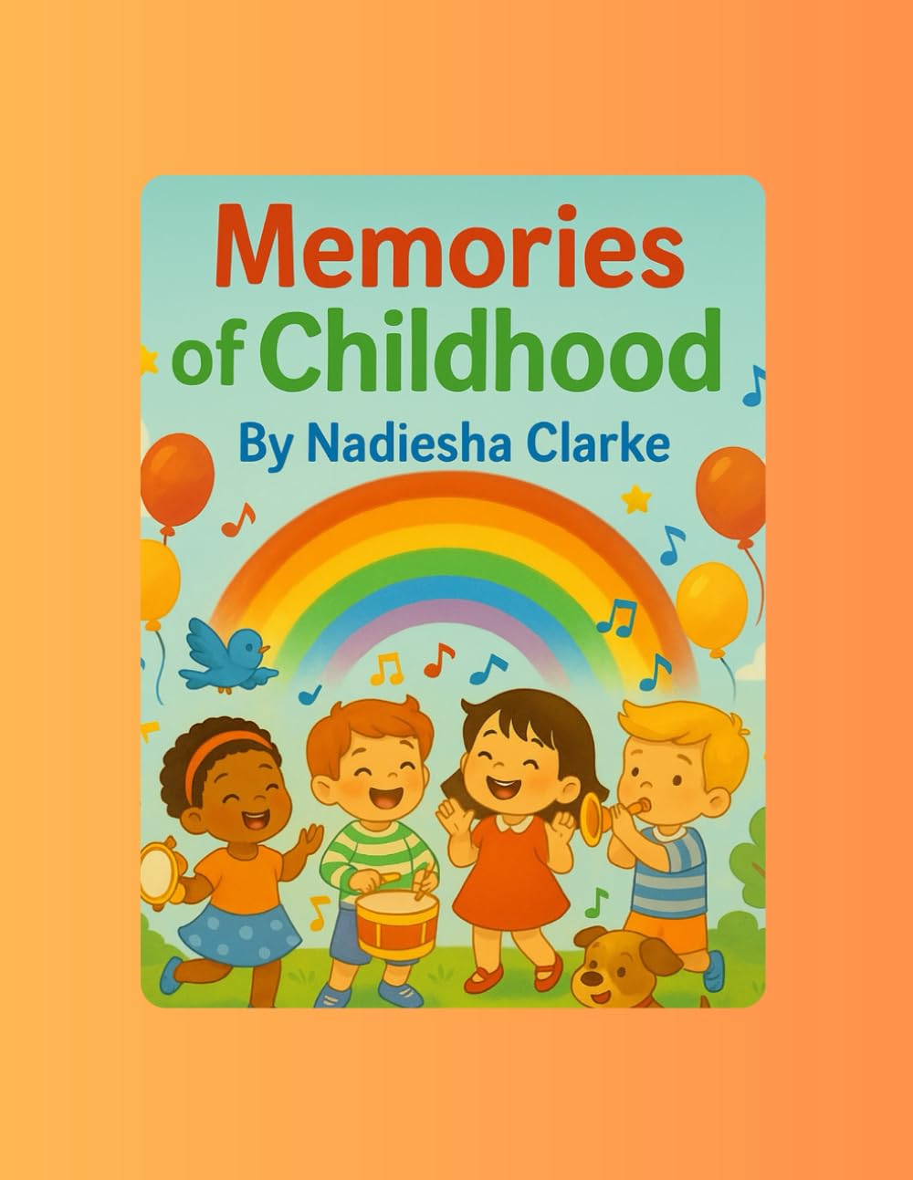 Memories Of Childhood