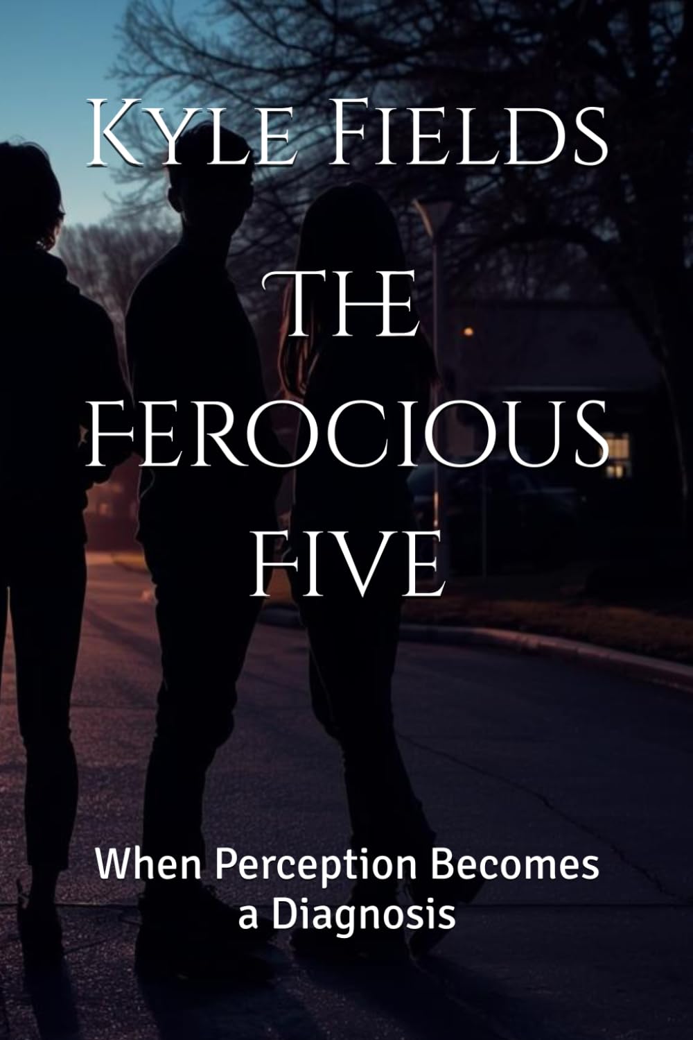 The Ferocious Five: When Perception Becomes a Diagnosis