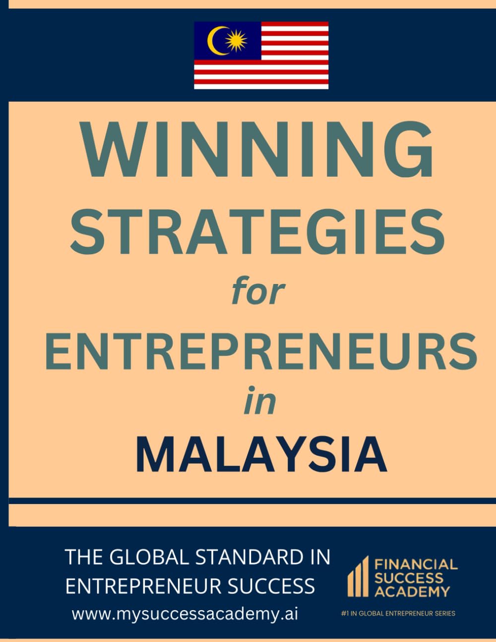 Winning Strategies for Entrepreneurs in Malaysia