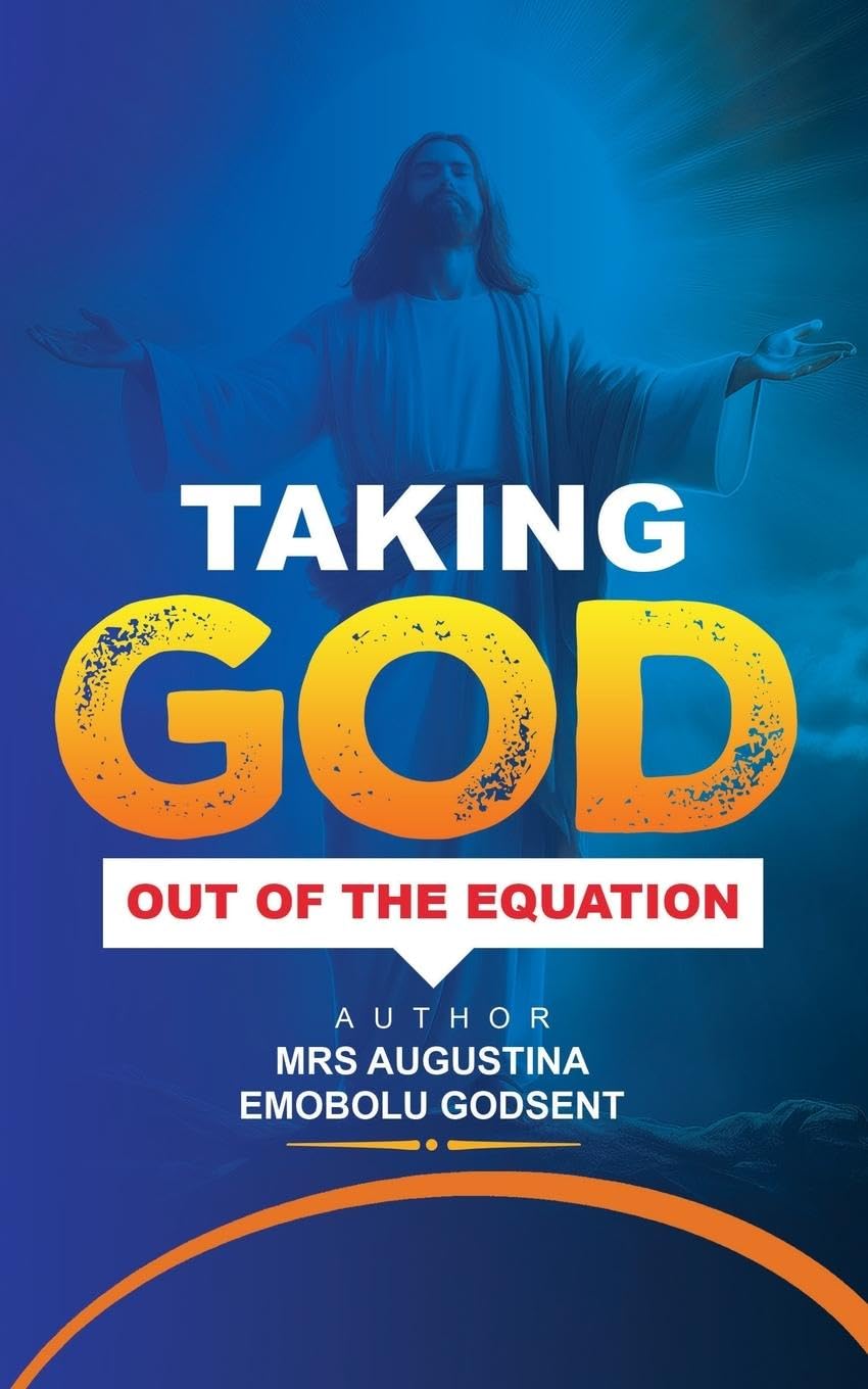 Taking God Out of the Equation