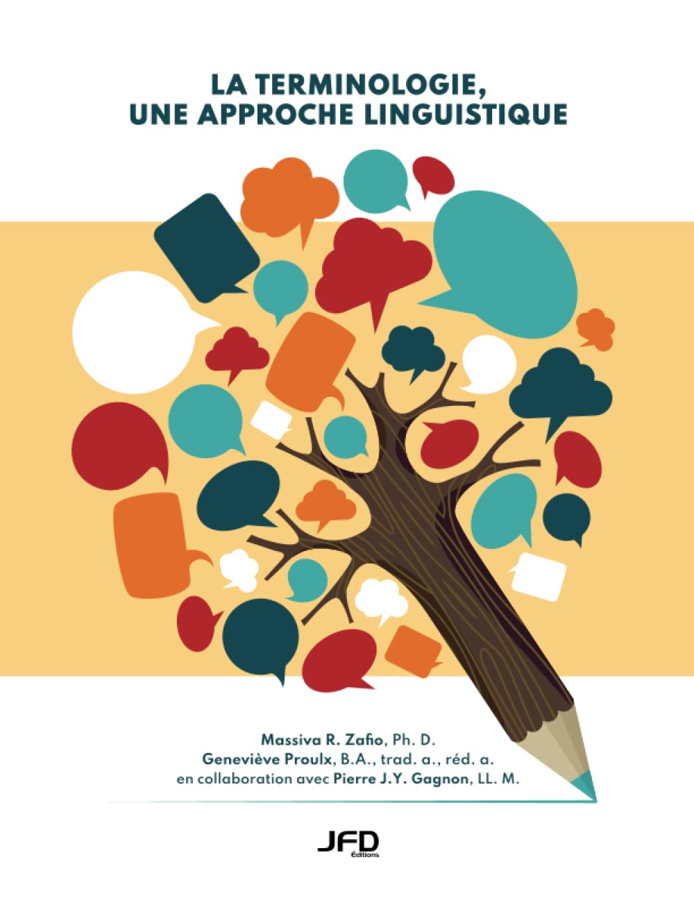 La terminologie, une approche linguistique (French Edition)