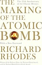 The Making Of The Atomic Bomb-