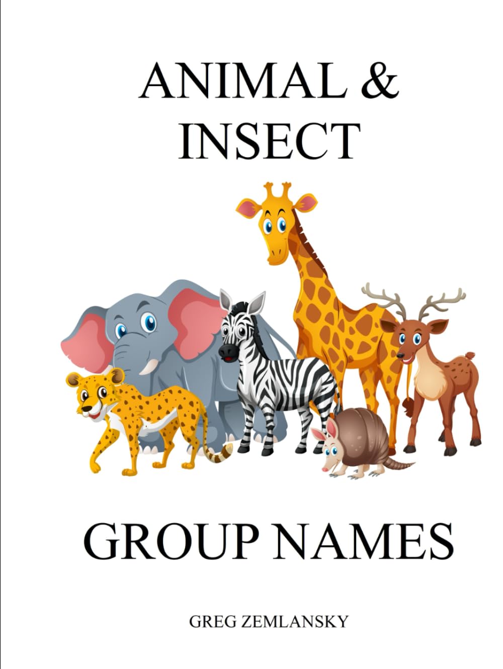 ANIMAL & INSECT GROUP NAMES