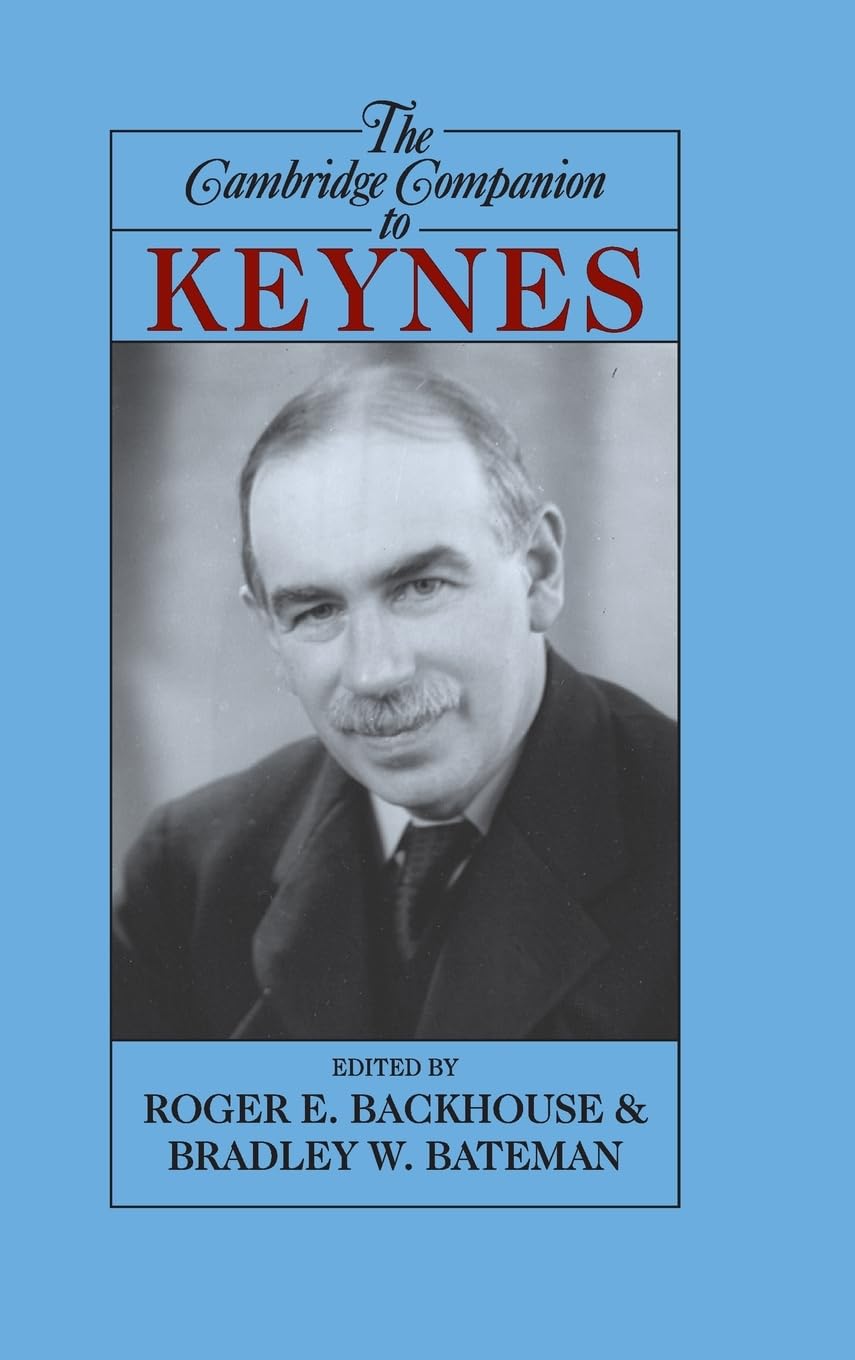 The Cambridge Companion to Keynes (Cambridge Co. Backhouse, Bateman<|