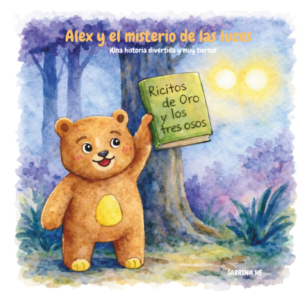 Alex y el misterio de las luces: ¡Una historia divertida, interactiva y muy tierna! (Alex & Friends (ES))
