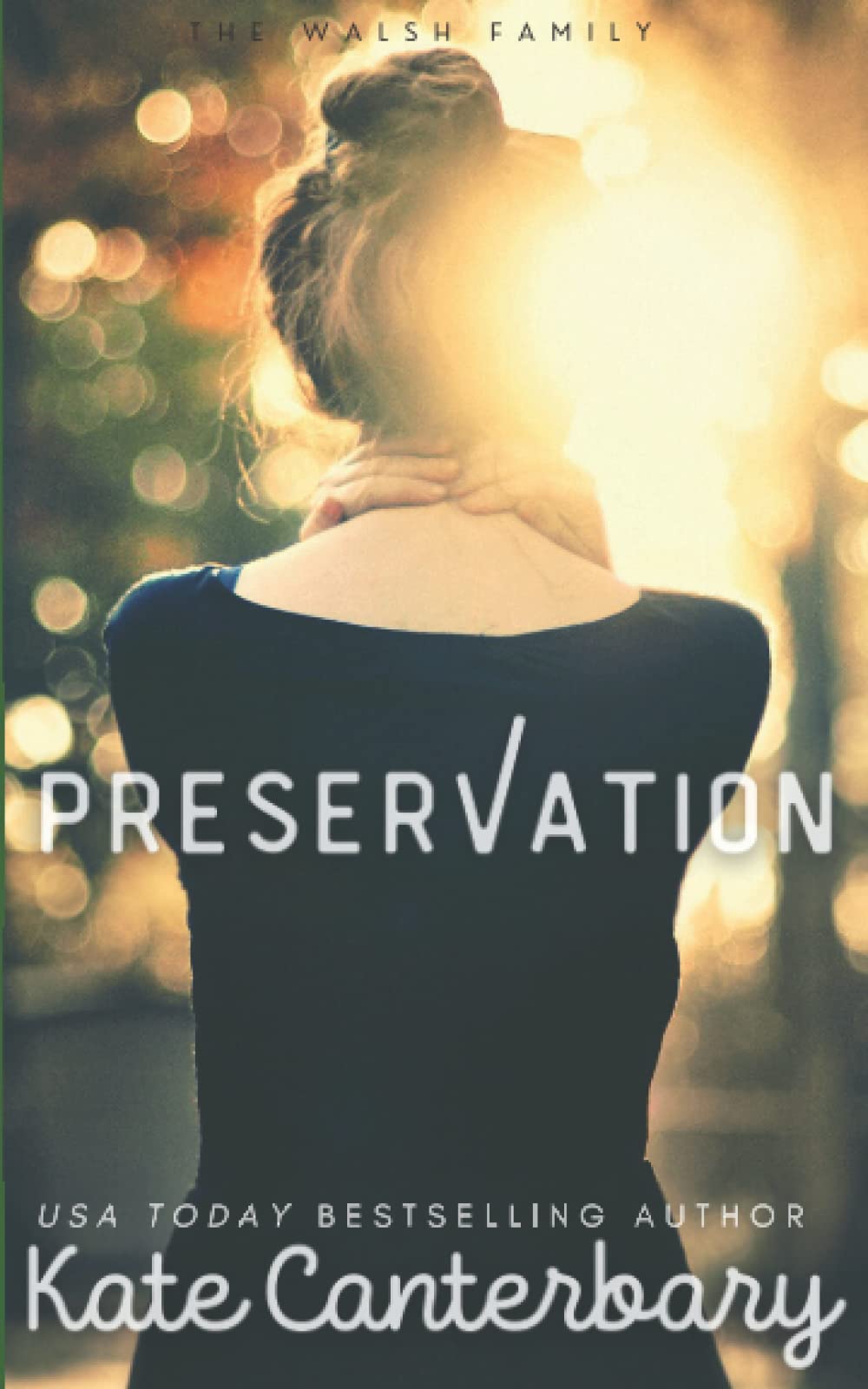 Preservation: A Not-So-Fake Relationship Love Story (The Walsh Family)