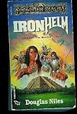 Ironhelm: The Maztica Trilogy, Book 1 (Forgotten Realms )