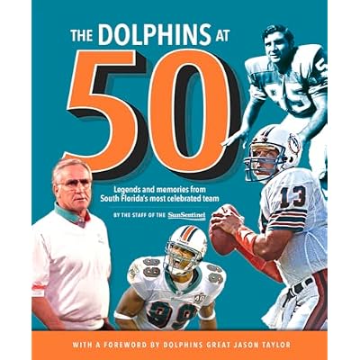 The Dolphins at 50