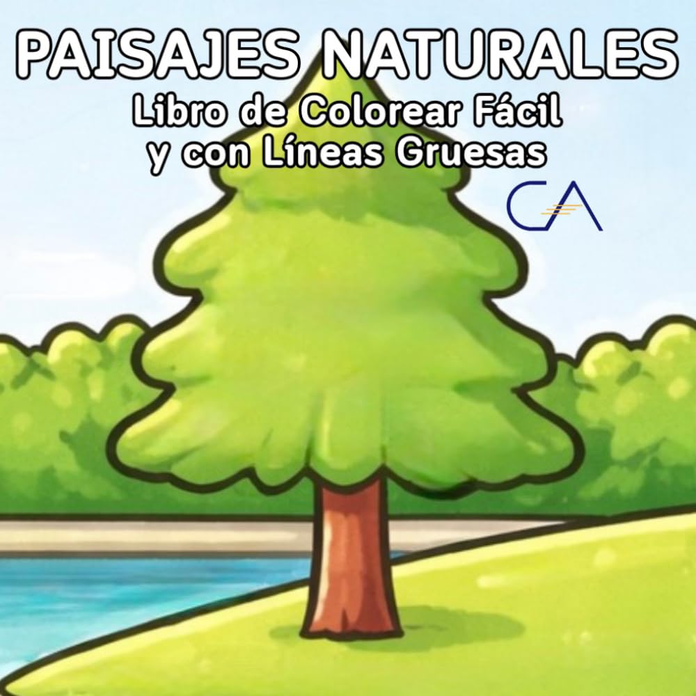 Libro de Colorear de Paisajes Naturales Fáciles: Dibujos Sencillos de Paisajes Naturales para Relajación (Colección Colorear Fácil y con Líneas Gruesas)