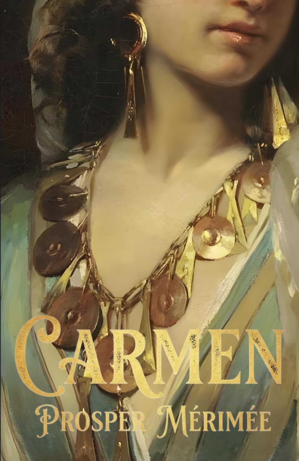 Carmen and The Venus of Ille: Classic French Novellas of Fate — With Historical Context