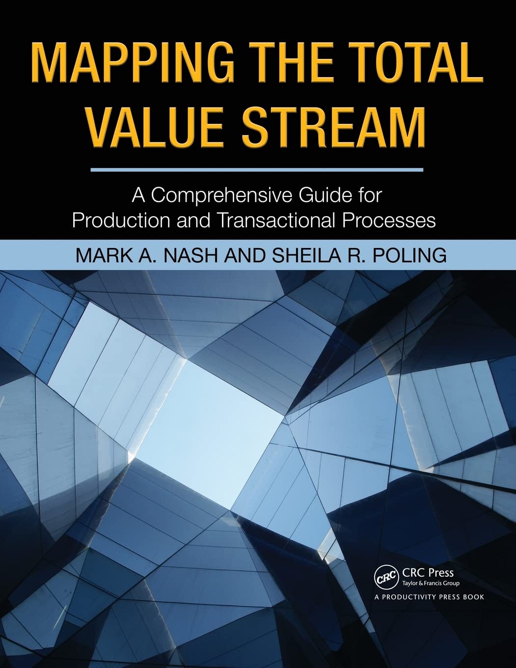 Mapping the Total Value Stream by Mark A. Nash - 9781563273599