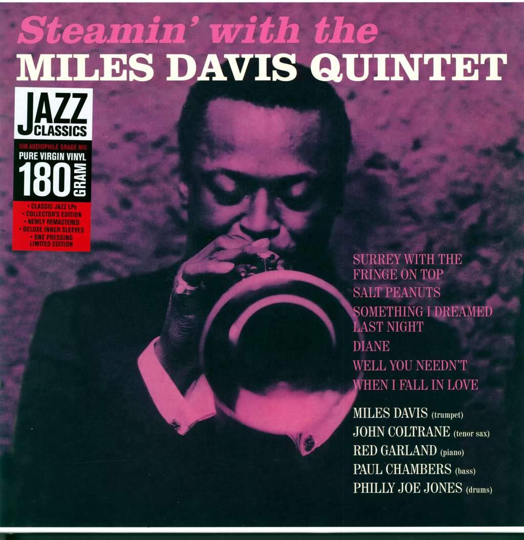 Steamin' With The Miles Davis Quintet 1 bonus track