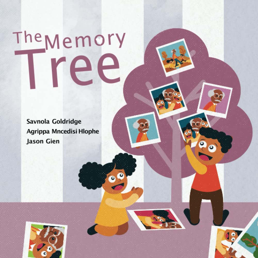 The Memory Tree: A Story of Remembering a Beloved Grandparent... With A Very Special Idea