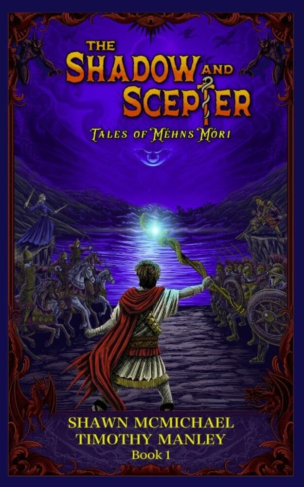 The Shadow and Scepter: Tales of Méhns Móri