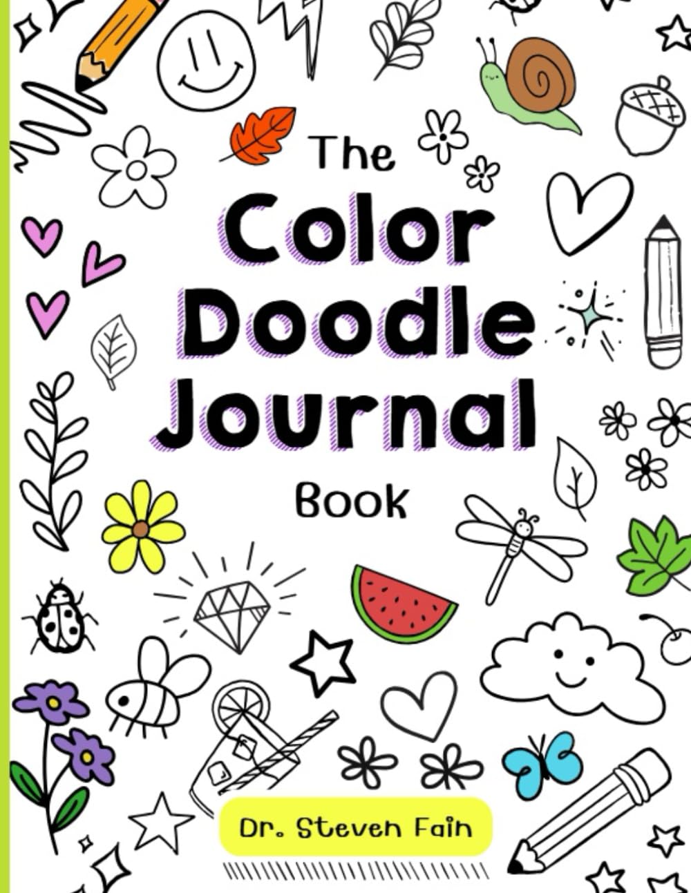 The Color, Doodle, Calm Book: A Neurodivergent Coloring Journal