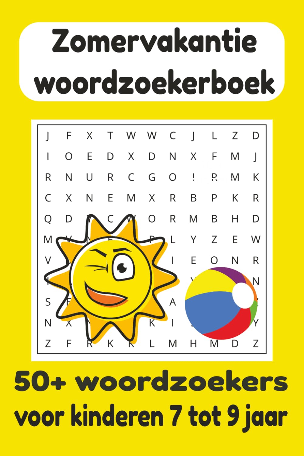 Zomervakantie Woordzoekers voor Kinderen: 50+ leuke en leerzame puzzels – voor kinderen van 7 tot 9 jaar – inclusief oplossingen