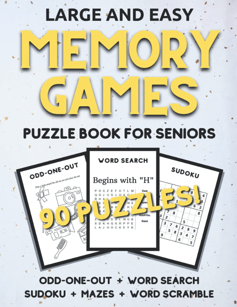 Large and Easy Memory Games For Seniors: Dementia Activity Puzzle Book For Elderly With Memory Problems Like Dementia and Alzheimer's (With Solutions)